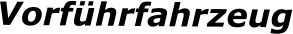Vorfhrfahrzeug